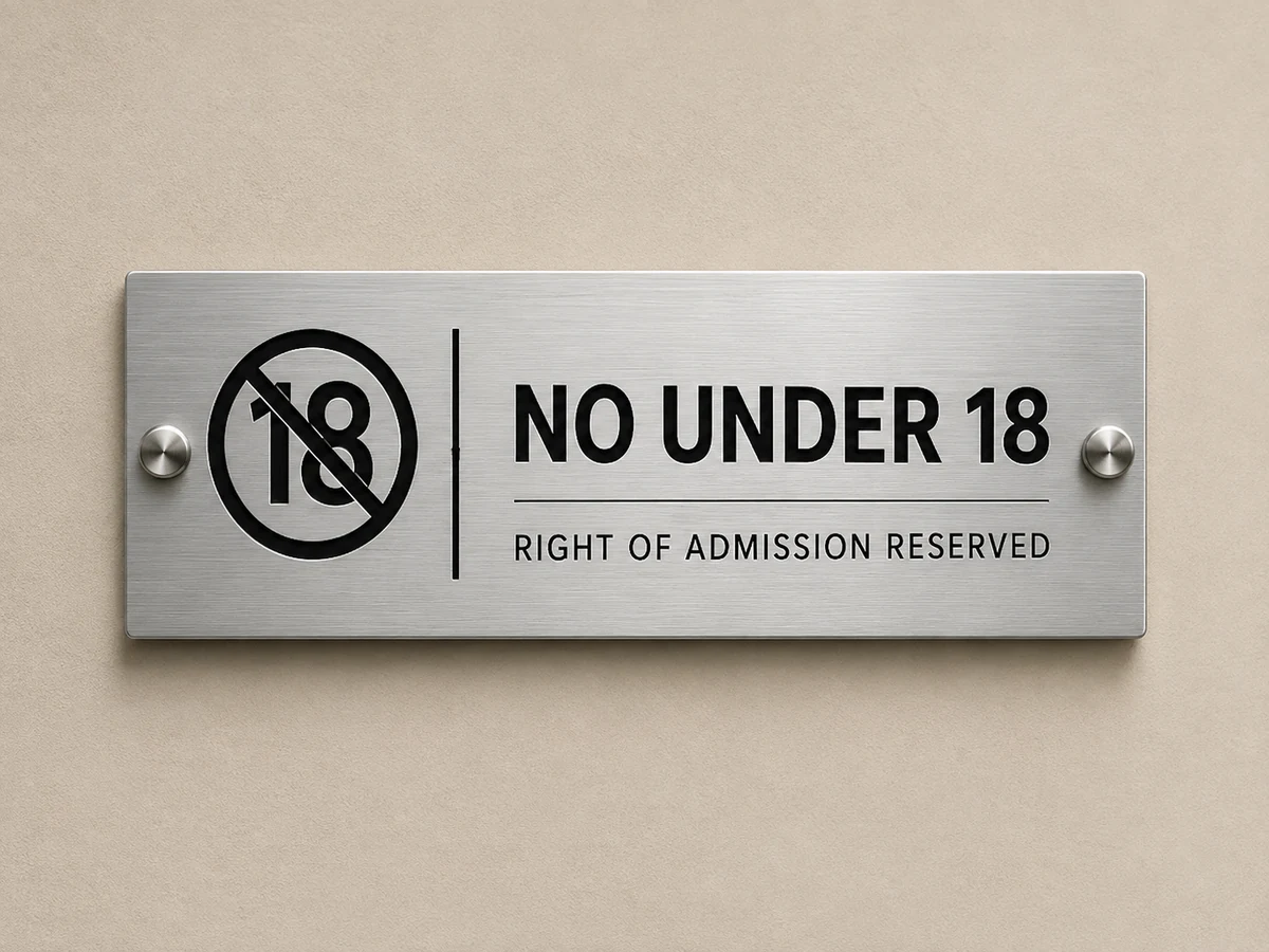 No Under 18 sign made by H&S Signs